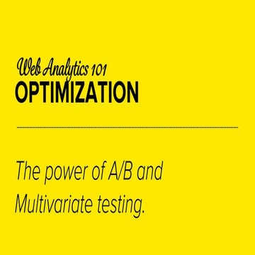 Web analytics 101: Optimization
