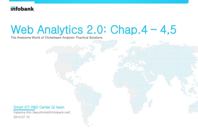 Web analytics 2.0 study ch.4-4.5