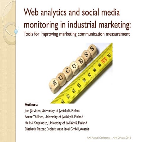 Web analytics and social media monitoring