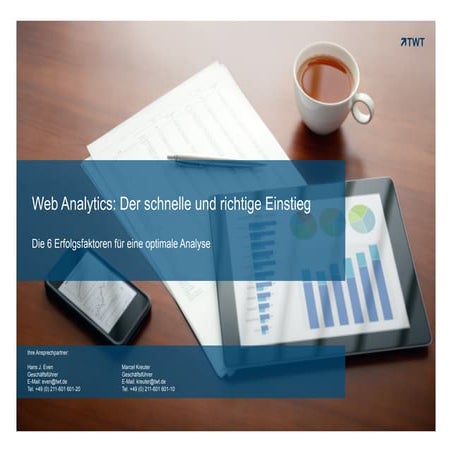 Web Analytics: Der schnelle und richtige Einstieg
