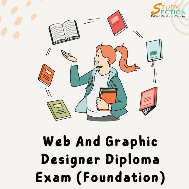 Web and Graphic Designer Diploma Exam (Foundation)