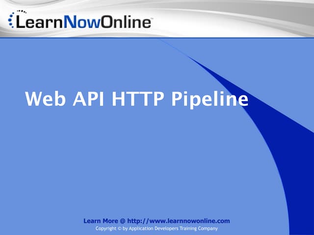 Web API HTTP Pipeline