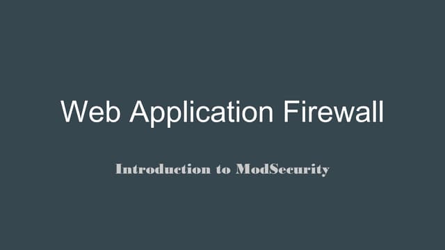 Web Application Firewall