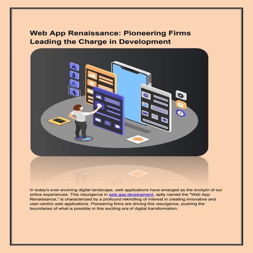 Web App Renaissance: Pioneering Firms Leading the Charge in Development