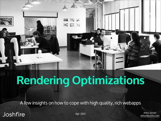 Webapp Rendering and Optimization.