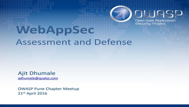 WebAppSec: Assessment and Defense