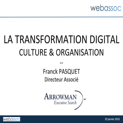 La transformation face à l'innovation - webassoc 29 janvier 2015