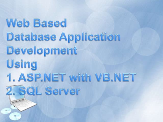 Web based database application design using vb.net and sql server