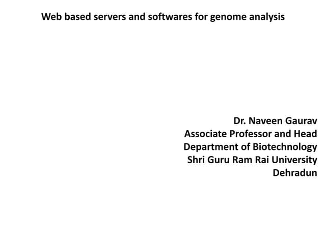 Web based servers and softwares for genome analysis