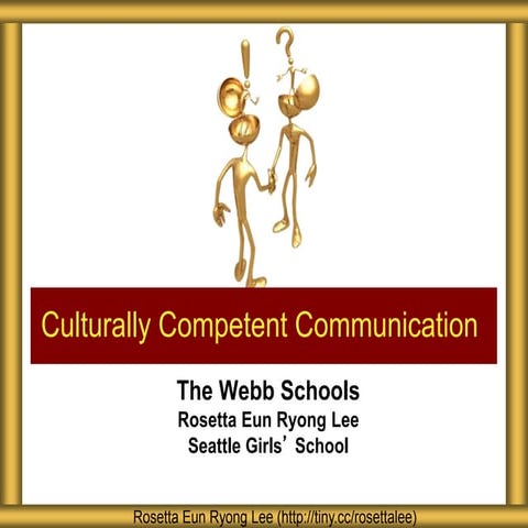 Webb Culturally Competent Communication