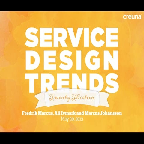 Webbdagarna: Service Design Trends 2013
