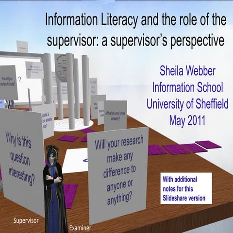 Information Literacy and the role of the supervisor: a supervisor's perspective
