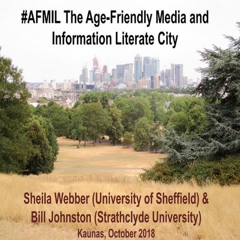 #AFMIL The Age-Friendly Media and Information Literate City:  Combining polic...