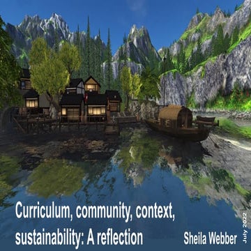 Curriculum, community, context, sustainability: A reflection