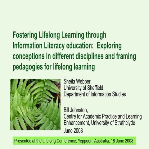 Fostering Lifelong Learning through Information Literacy education:  Explorin...