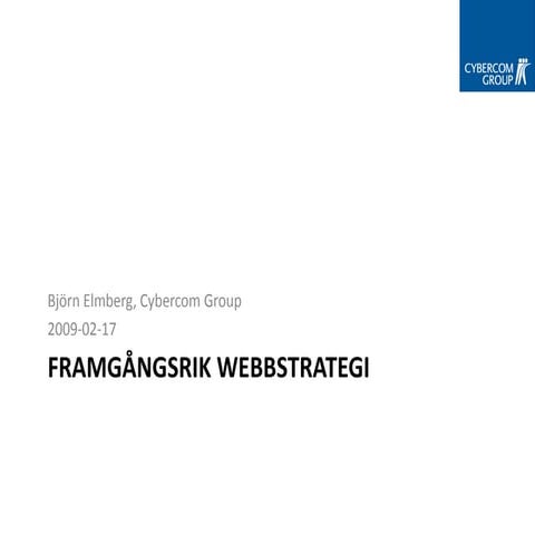 Webbstrategi Internetexpo 090217