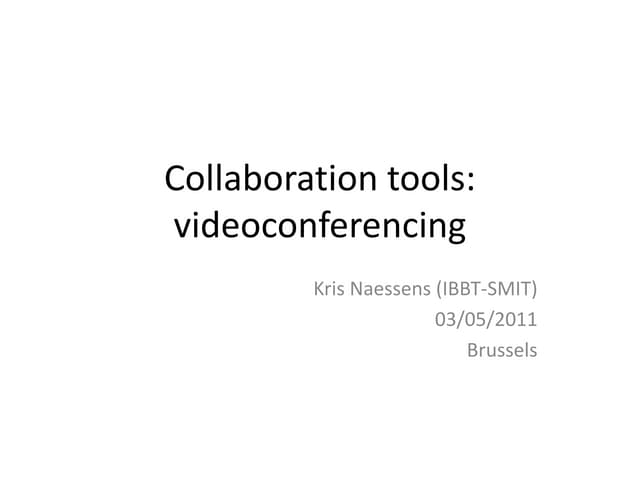 Breakout Collaboration tools - Kris Naessens
