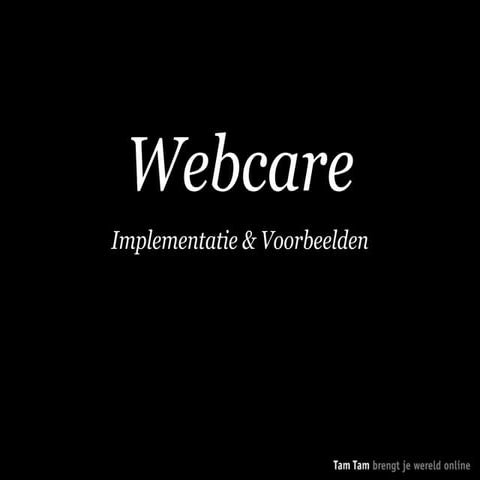 Webcare, Implementatie & Voorbeelden | KEY