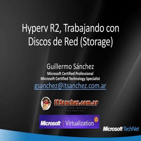 Webcast   hyperv trabajando con discos de red