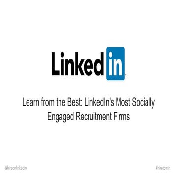 Learn from the Best: LinkedIn's Most Socially Engaged Recruitment Firms