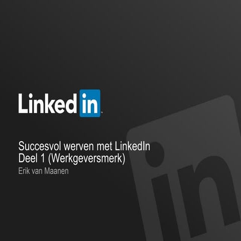 Webcast serie deel 1 - Het belang van een sterk werkgeversmerk