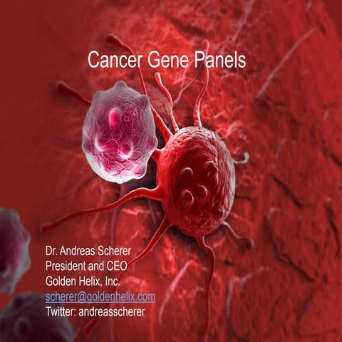 Web cast cancer gene panels march 11 2015