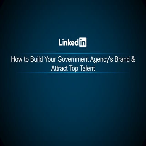 How to Build Your Government Agency's Brand and Attract Top Talent [webcast]