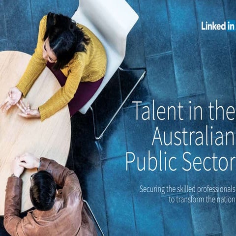 Talent in the Australian Public Sector [Webcast slides]