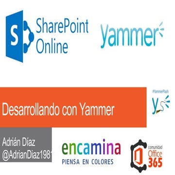 Webcast Office365 Introducción a desarrollar con Yammer
