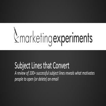 Subject Lines that Convert: A review of 100+ successful subject lines reveals...