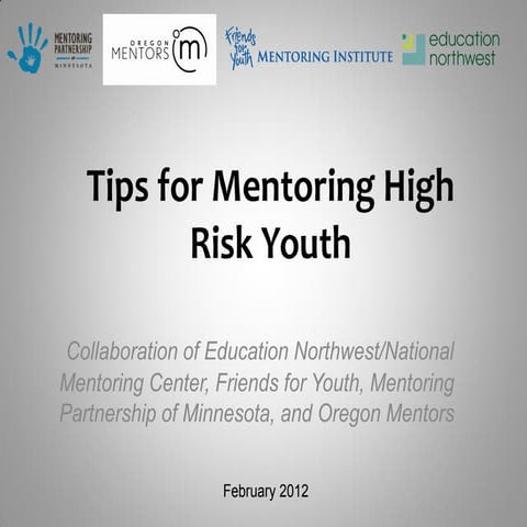 Tips for Mentoring High Risk Youth