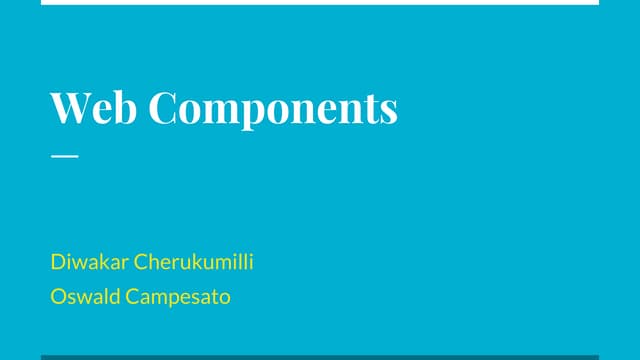 Web components - An Introduction