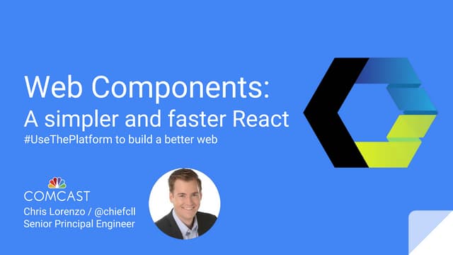 Web components:  A simpler and faster react
