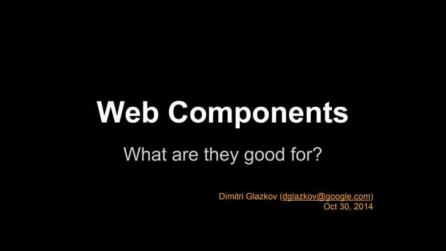 Web components presentation at samsung