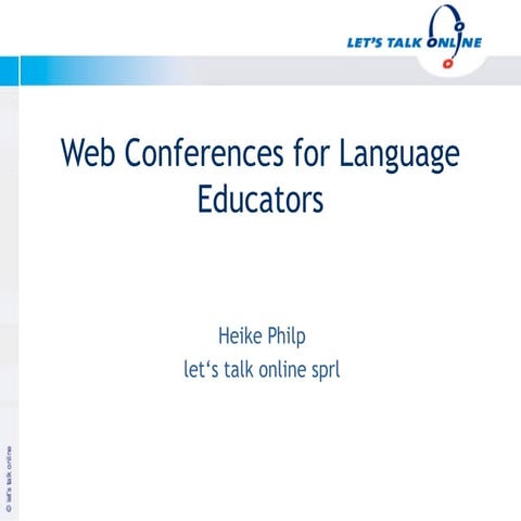Web conferences for-languageeducators