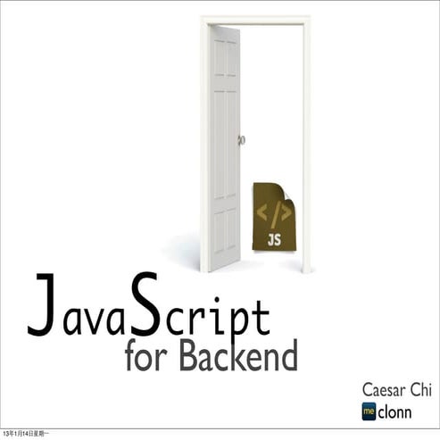 JavaScript for backend | PPT