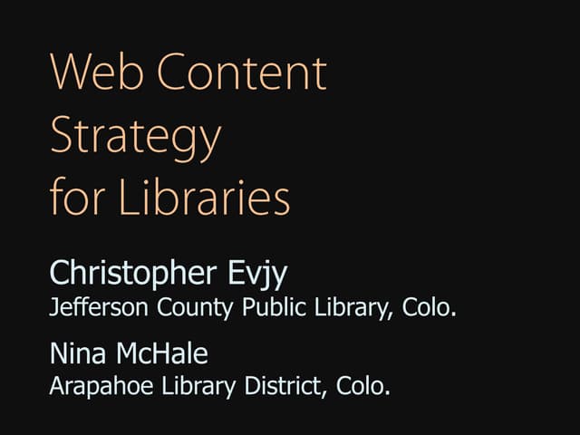 Web Content Strategy for Libraries