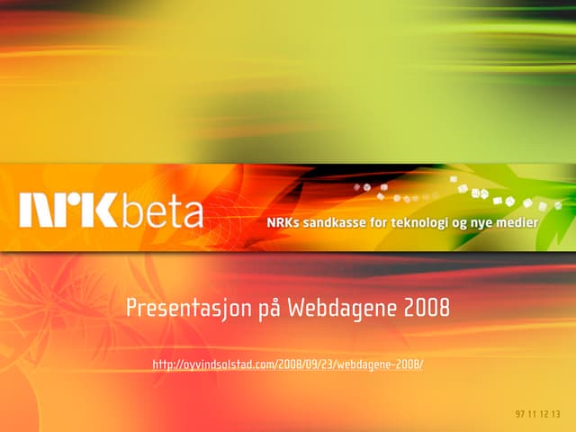 NRKbeta - Webdagene 2008