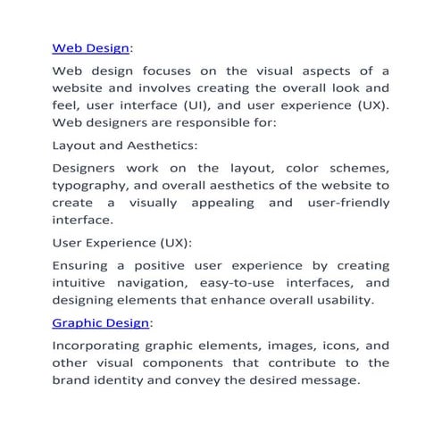 WHICH IS BETTER WEB DEVELOPMENT OR WEB DESIGNING?