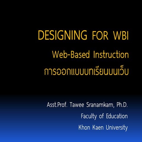 Designing of Web-Based Instruction of Education