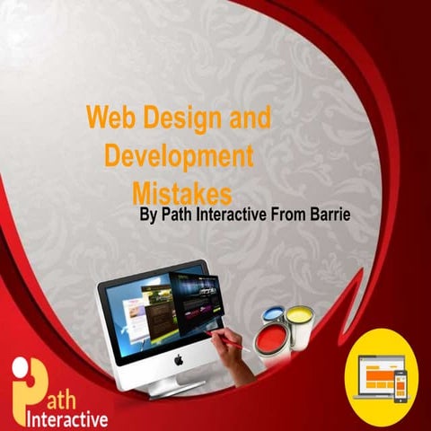 Web design and development mistakes by pathinteractive company in barrie