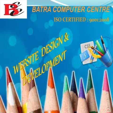 Web Design & Development !BATRA COMPUTER CENTRE