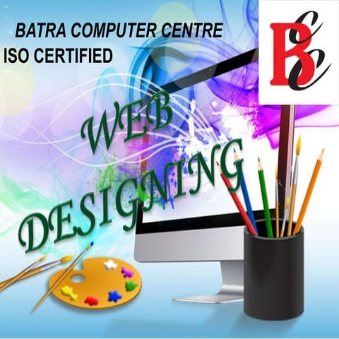 Web designing training in AMBALA!BATRA COMPUTER CENTRE
