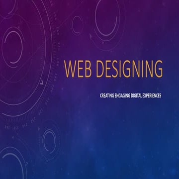 Creating Engaging Digital Experiences Through Effective Web Designing ...
