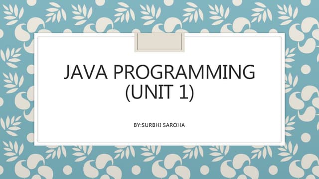 Java programming(unit 1)