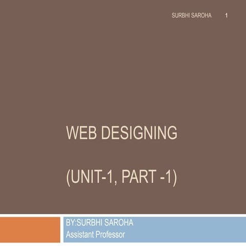 Web designing(unit 1) Part 1