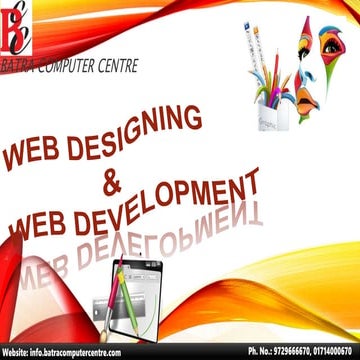 Web designing &  web development! BATRA COMPUTER CENTRE