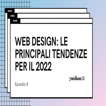 Web design le principali tendenze per il 2022