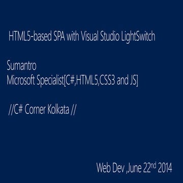 Single Page App Dev with LightSwitch Framework.