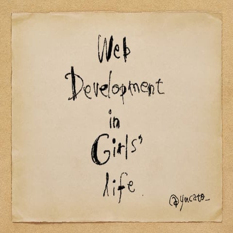 Web development in girls' life | PPT